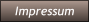 Impressum Impressum